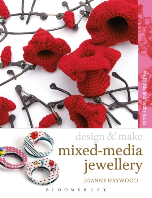 Design & Make Mixed Media Jewellery