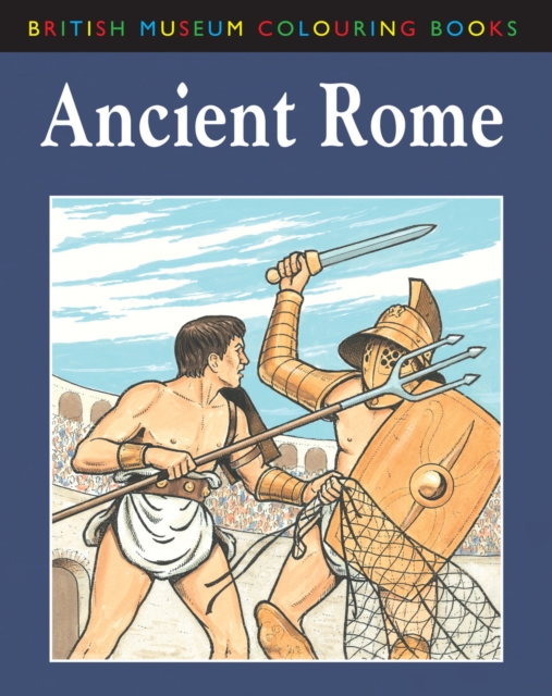 British Museum Colouring Book of Ancient Rome