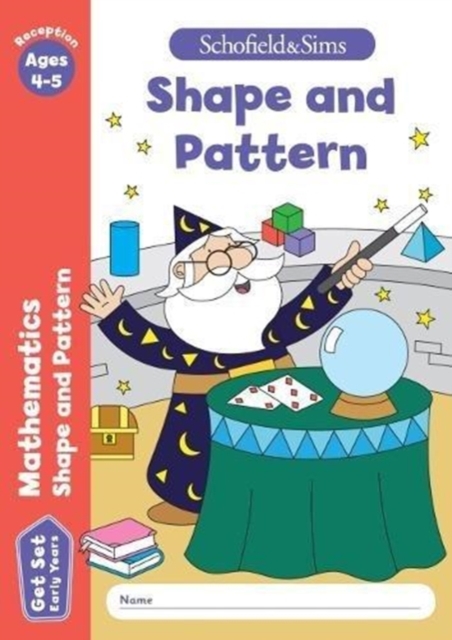 Get Set Mathematics Shape and Pattern Early Years Foundation Stage Ages 4-5