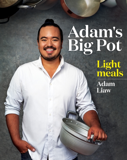 Adam's Big Pot: Light Meals