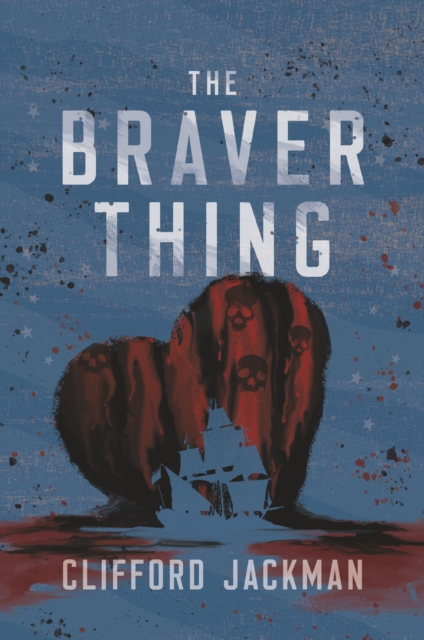 Braver Thing