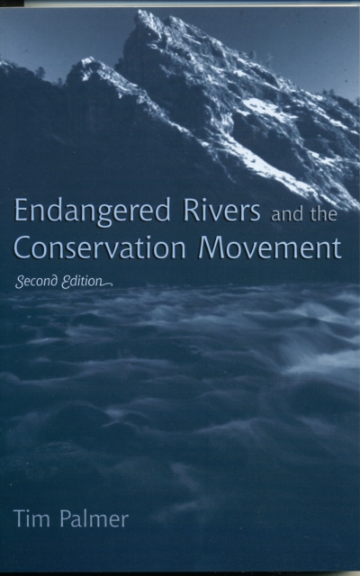 Endangered Rivers and the Conservation Movement