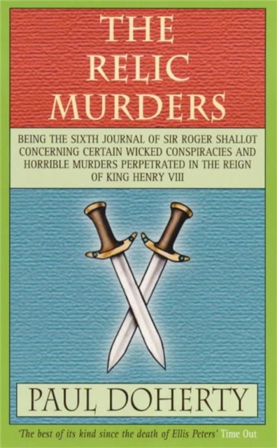 Relic Murders (Tudor Mysteries Book 6)