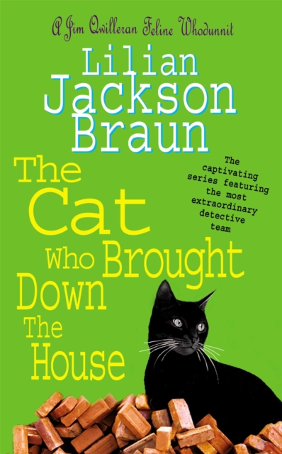 Cat Who Brought Down The House (The Cat Who... Mysteries Book 25)