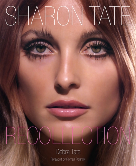 Sharon Tate Recollection