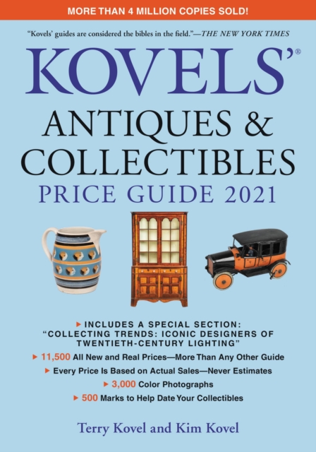 Kovels Antiques and Collectibles Price Guide 2021
