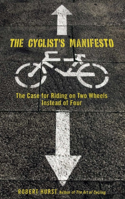 Cyclist's Manifesto