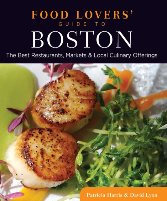 Food Lovers' Guide to(R) Boston