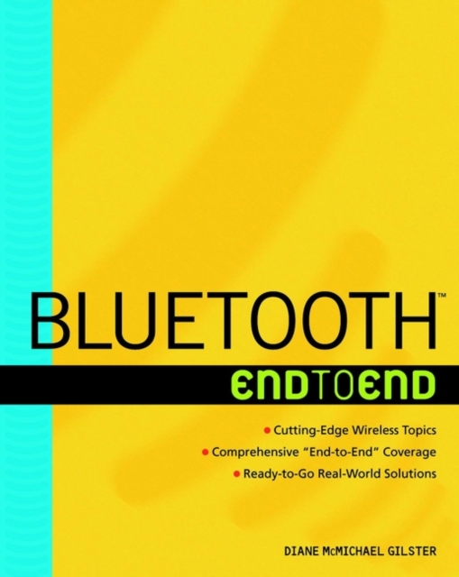 Bluetooth End to End