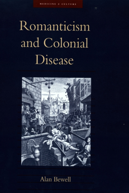 Romanticism and Colonial Disease