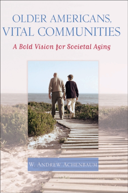 Older Americans, Vital Communities