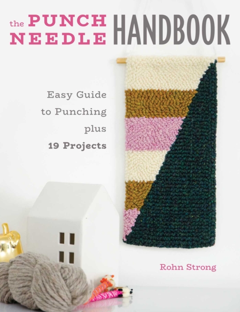 Punch Needle Handbook