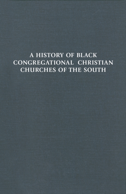 History of Black Congregational Christian Churches of the South