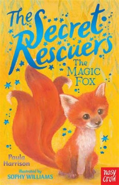 Secret Rescuers The Magic Fox