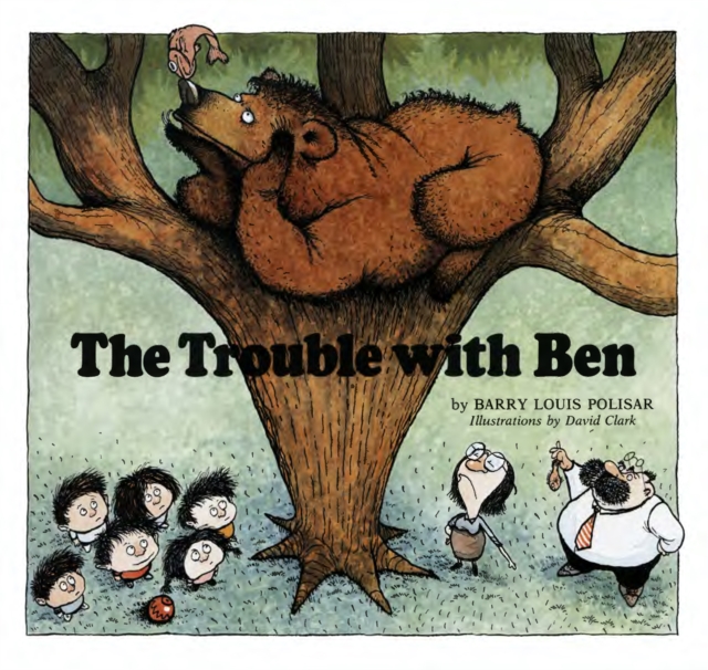 Trouble with Ben