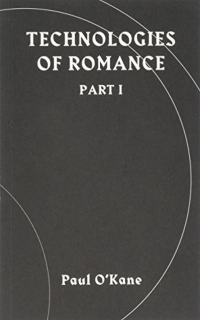 Technologies of Romance