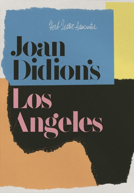 JOAN DIDION'S LOS ANGELES By HERB LESTER (Map) (9781068523489) - Picture 1 of 4