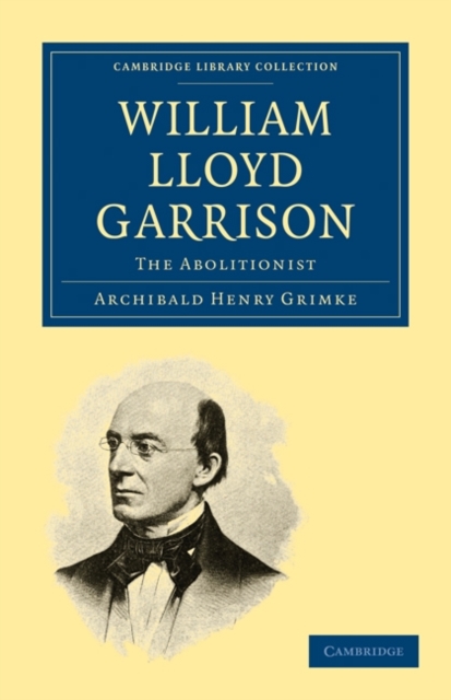 William Lloyd Garrison