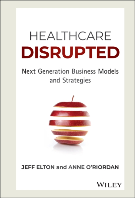 Healthcare Disrupted