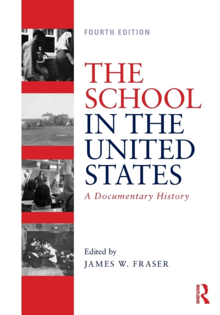 SCHOOL IN THE UNITED STATES by FRASER, JAMES W. Paperback Self Help Business