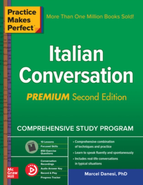 Practice Makes Perfect Italian Conversation Premium Second Edition