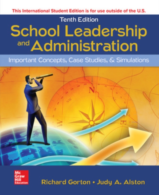 ISE School Leadership and Administration Important Concepts Case Studies and Simulations