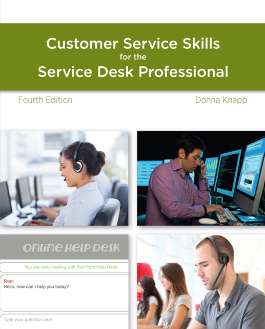 Guide to Customer Service Skills for the Service Desk Professional