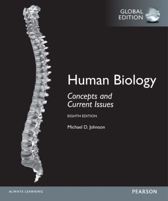 Human Biology Concepts and Current Issues Global Edition