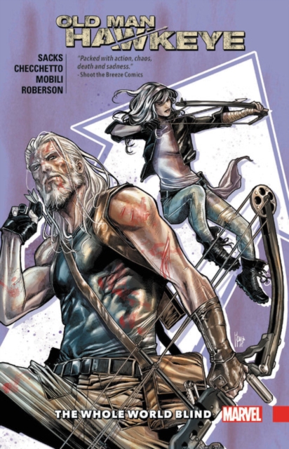 Old Man Hawkeye Vol. 2 The Whole World Blind