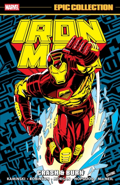 Iron Man Epic Collection: Crash & Burn