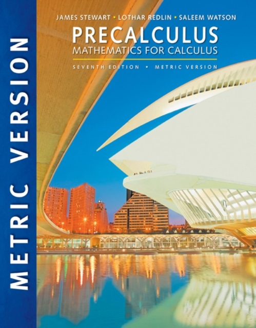 Precalculus Mathematics for Calculus International Metric Edition