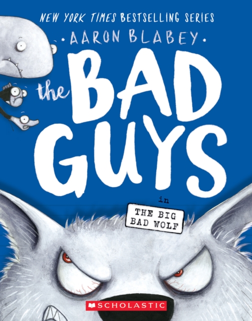 Bad Guys in Big Bad Wolf (Bad Guys #9)