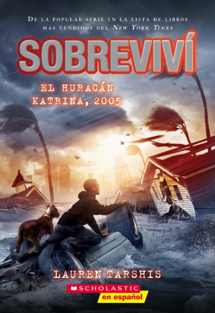 Sobrevivi el huracan Katrina 2005 (I Survived Hurricane Katrina 2005)