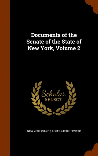 Documents of the Senate of the State of New York Volume 2