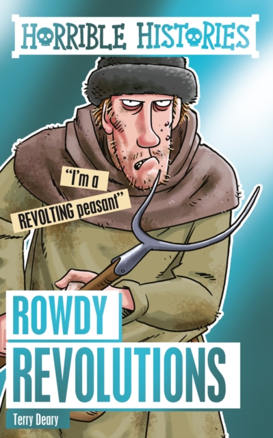 Rowdy Revolutions