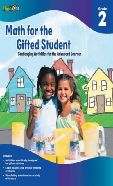 Math for the Gifted Student Grade 2 (For the Gifted Student)