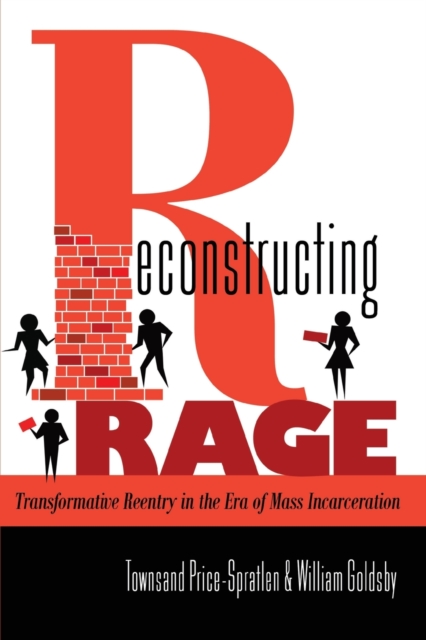 Reconstructing Rage