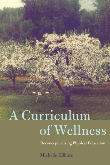 Curriculum of Wellness