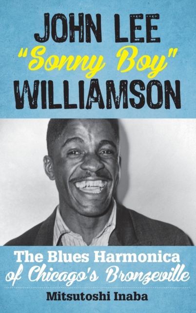 John Lee Sonny Boy Williamson