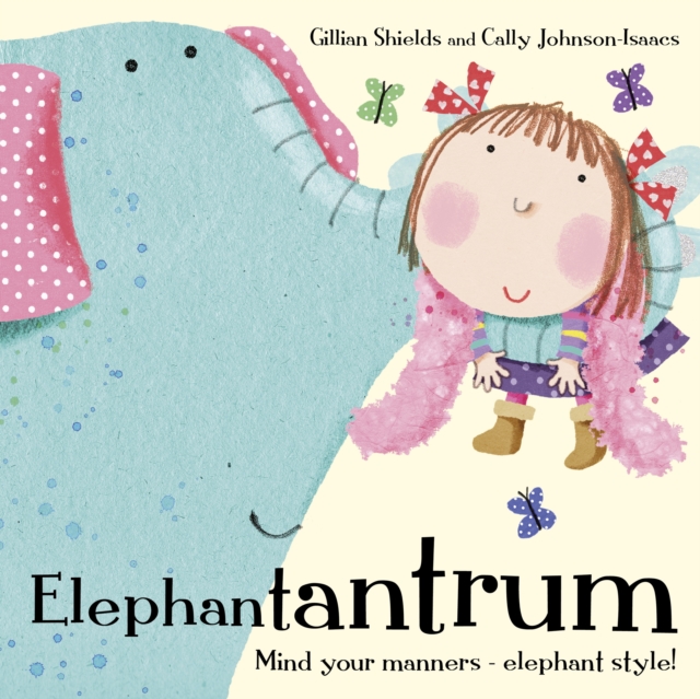 Elephantantrum!