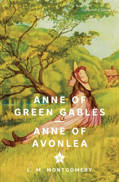 Anne of Green Gables & Anne of Avonlea1