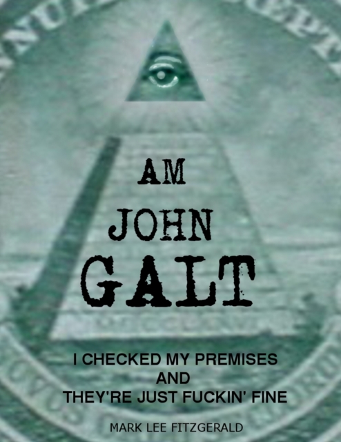 I am John Galt