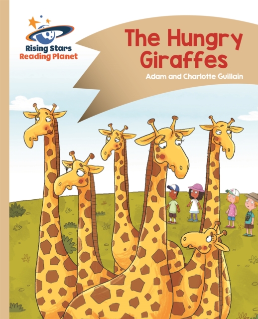 Reading Planet - The Hungry Giraffes - Gold Comet Street Kids