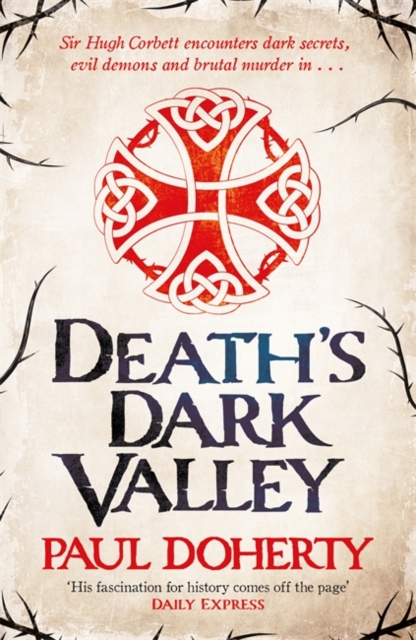 Deaths Dark Valley (Hugh Corbett 20)