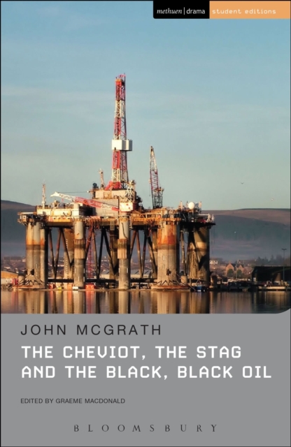 Cheviot the Stag and the Black Black Oil