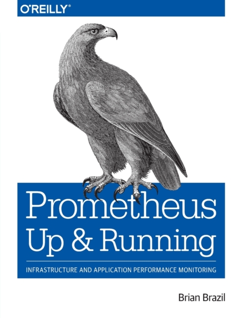 Prometheus - Up & Running