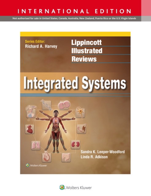 Lippincott Illustrated Reviews Integrated Systems