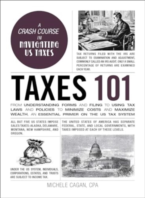 Taxes 101 by Michele Cagan HARDBACK 9781507222652 - Picture 1 of 1