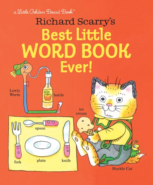 Richard Scarrys Best Little Word Book Ever!