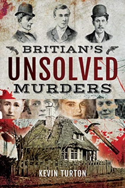 Britains Unsolved Murders